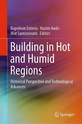 Building in Hot and Humid Regions