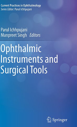 Ophthalmic Instruments and Surgical Tools