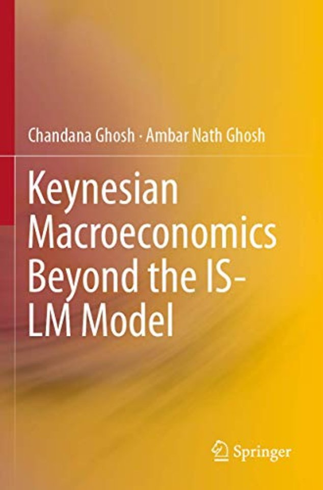 Keynesian Macroeconomics Beyond the IS-LM Model