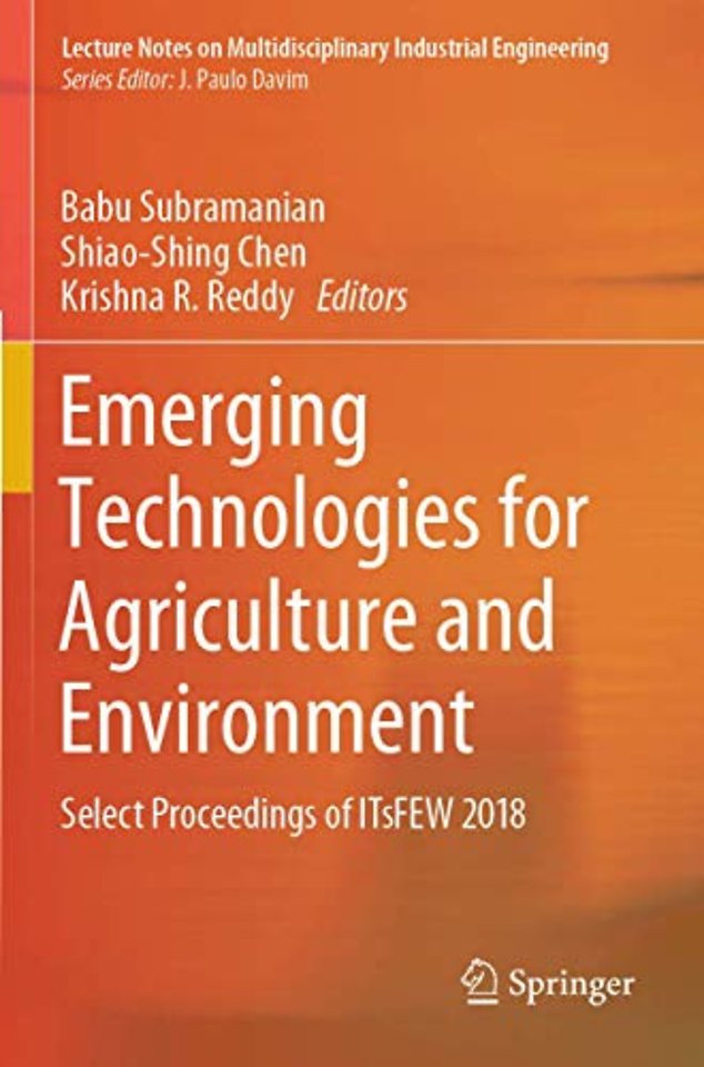 Emerging Technologies for Agriculture and Environment