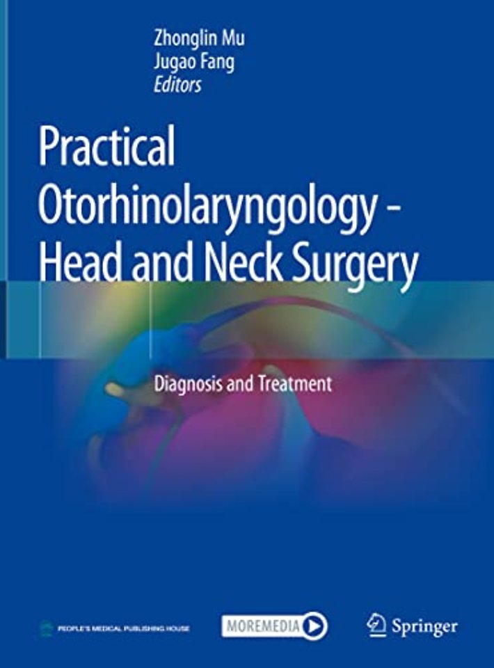 Practical Otorhinolaryngology - Head and Neck Surgery