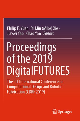 Proceedings of the 2019 DigitalFUTURES