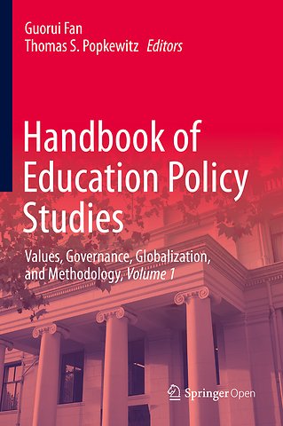 Handbook of Education Policy Studies