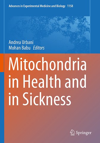 Mitochondria in Health and in Sickness