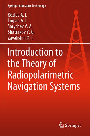 Introduction to the Theory of Radiopolarimetric Navigation Systems