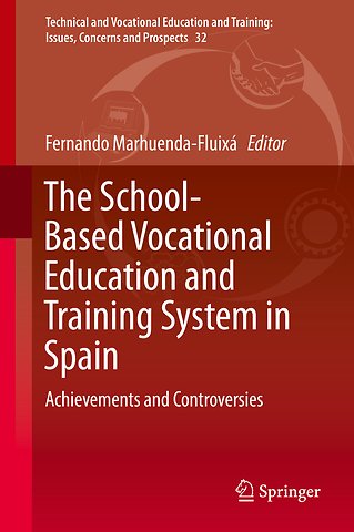 The School-Based Vocational Education and Training System in Spain