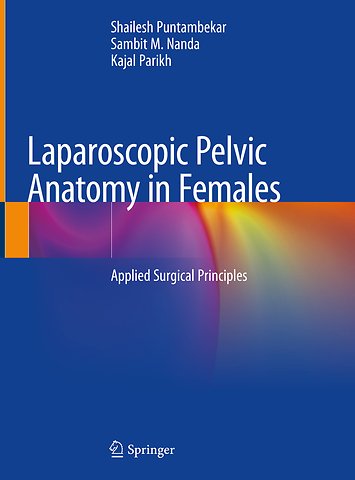 Laparoscopic Pelvic Anatomy in Females