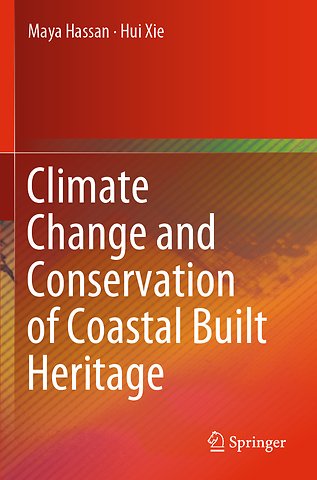 Climate Change and Conservation of Coastal Built Heritage