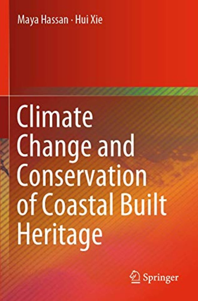 Climate Change and Conservation of Coastal Built Heritage