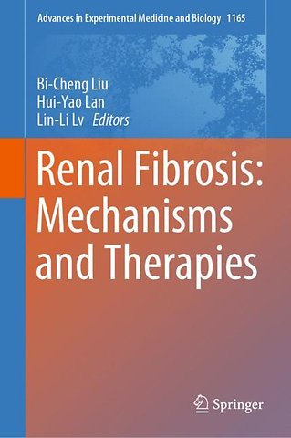 Renal Fibrosis: Mechanisms and Therapies