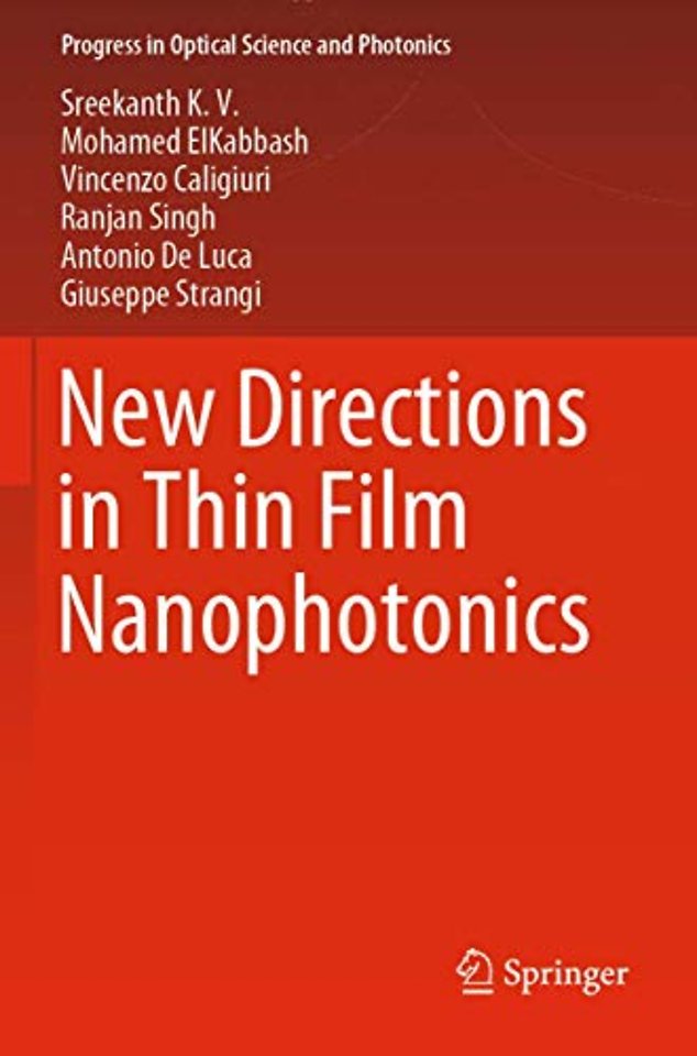 New Directions in Thin Film Nanophotonics