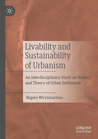 Livability and Sustainability of Urbanism