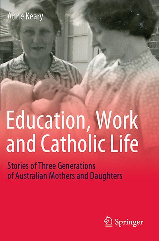 Education, Work and Catholic Life