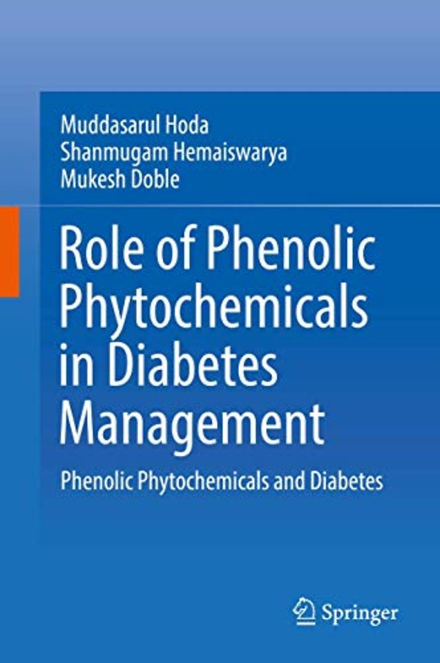 Role of Phenolic Phytochemicals in Diabetes Management