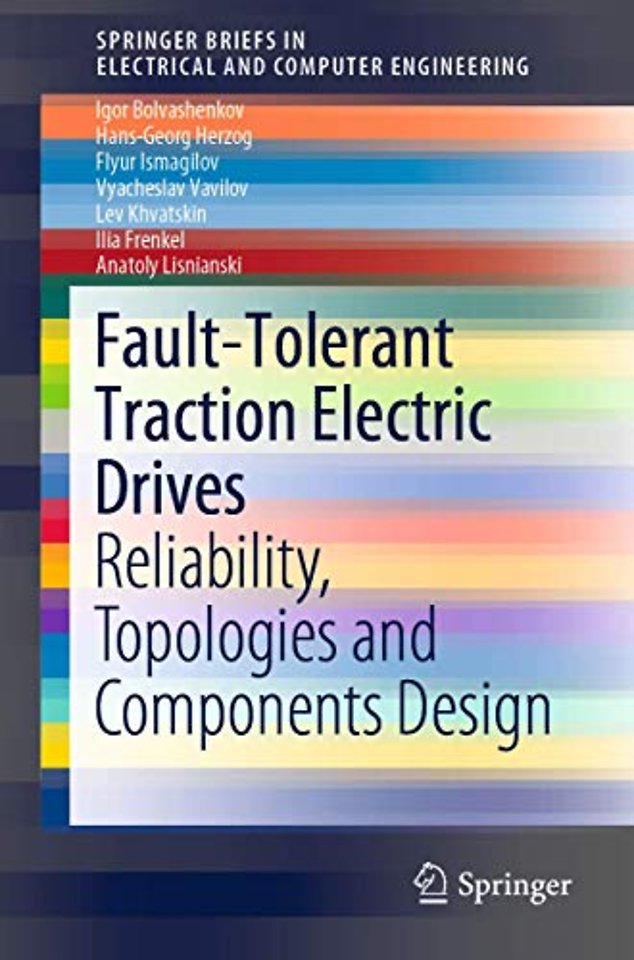 Fault-Tolerant Traction Electric Drives