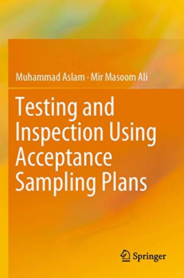 Testing and Inspection Using Acceptance Sampling Plans