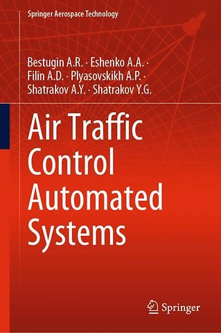 Air Traffic Control Automated Systems