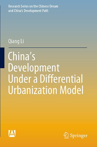 China’s Development Under a Differential Urbanization Model
