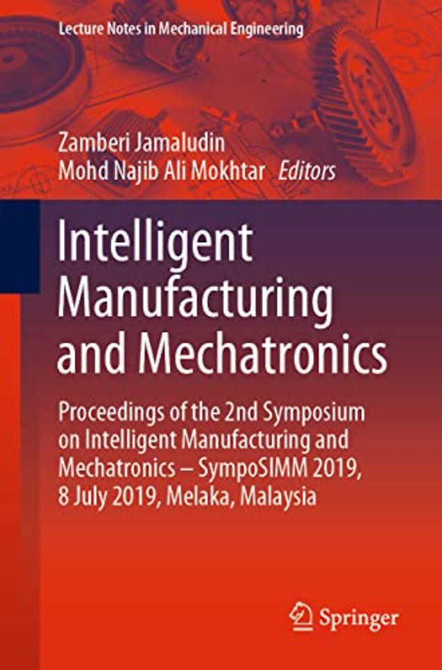 Intelligent Manufacturing and Mechatronics