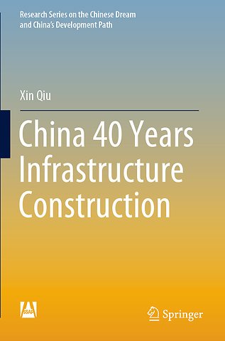 China 40 Years Infrastructure Construction