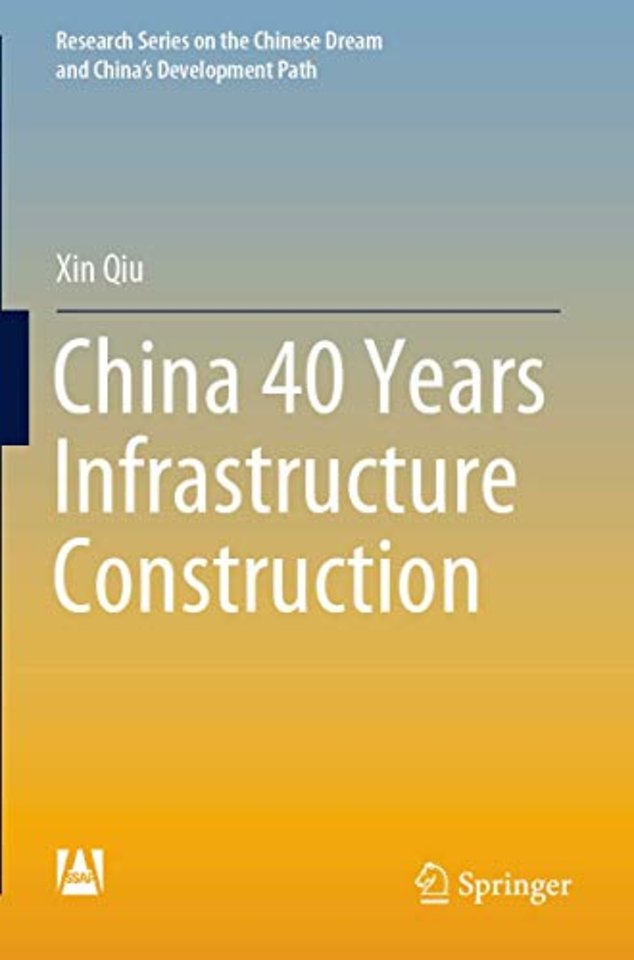 China 40 Years Infrastructure Construction