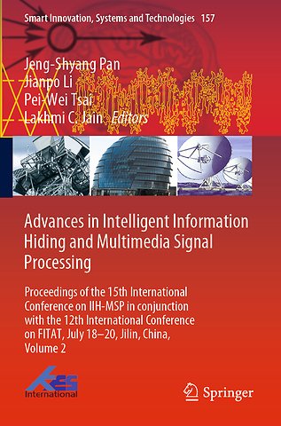 Advances in Intelligent Information Hiding and Multimedia Signal Processing