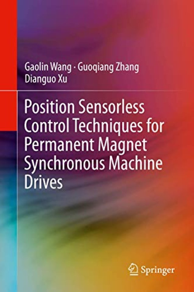 Position Sensorless Control Techniques for Permanent Magnet Synchronous Machine Drives