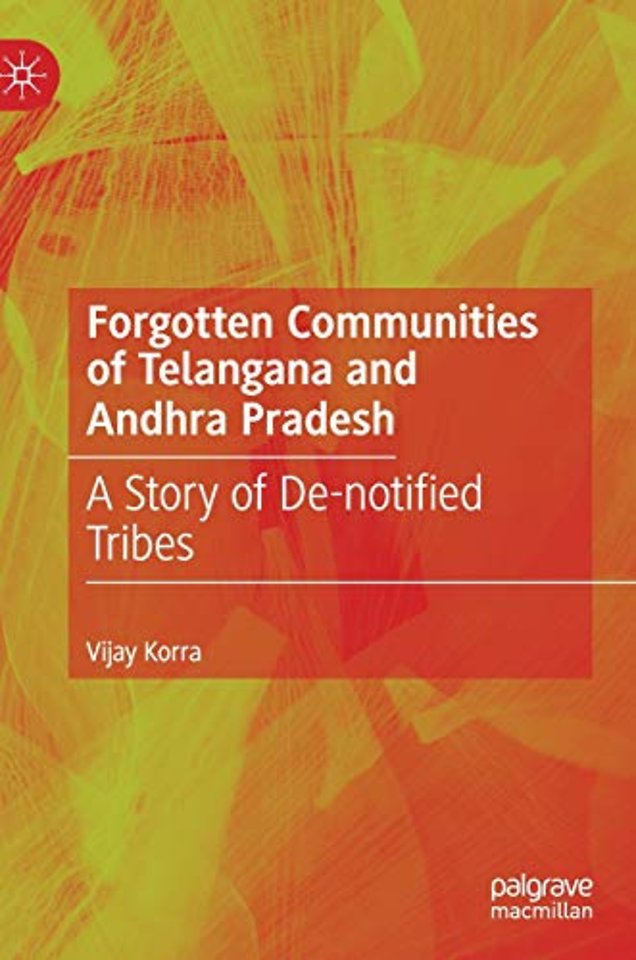 Forgotten Communities of Telangana and Andhra Pradesh