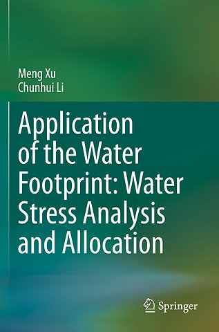 Application of the Water Footprint: Water Stress Analysis and Allocation