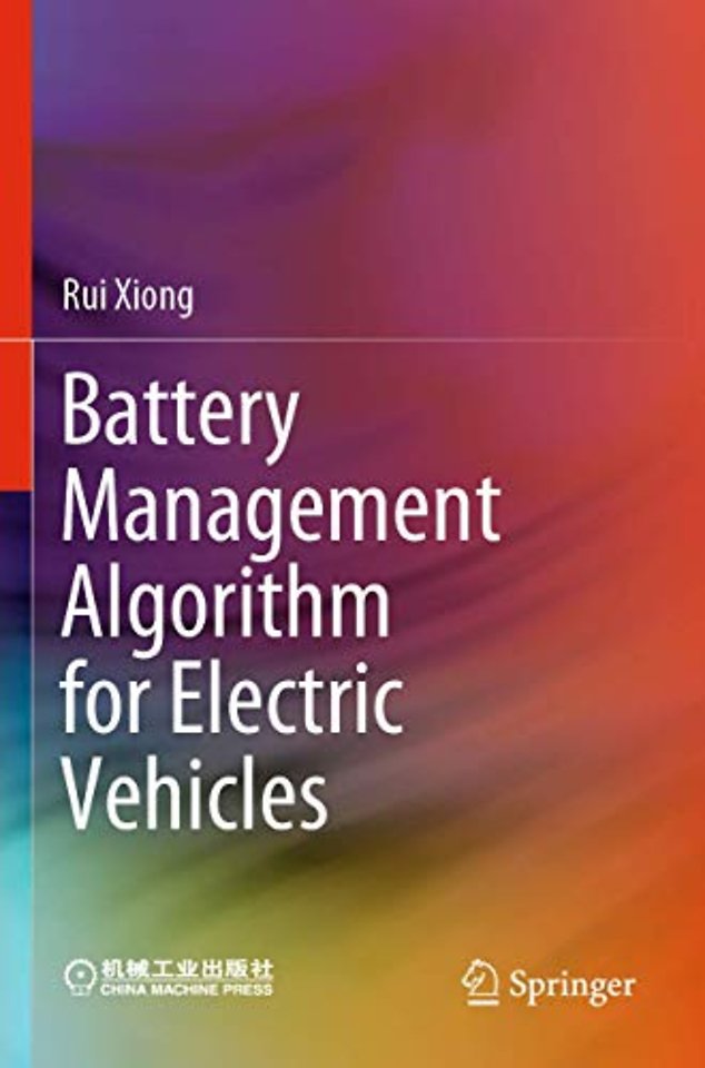 Battery Management Algorithm for Electric Vehicles