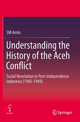 Understanding the History of the Aceh Conflict