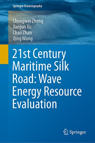 21st Century Maritime Silk Road: Wave Energy Resource Evaluation
