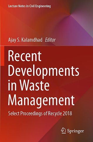 Recent Developments in Waste Management