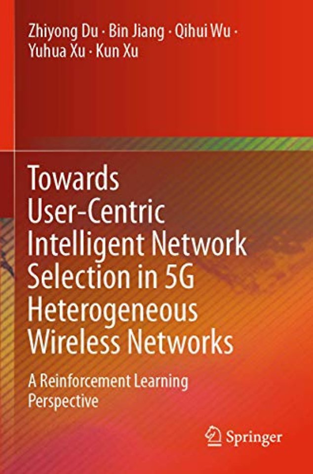 Towards User-Centric Intelligent Network Selection in 5G Heterogeneous Wireless Networks