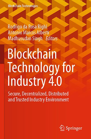Blockchain Technology for Industry 4.0