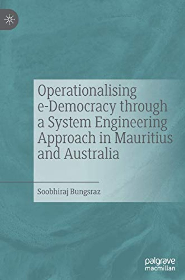 Operationalising e-Democracy through a System Engineering Approach in Mauritius and Australia