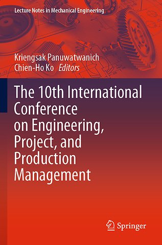 The 10th International Conference on Engineering, Project, and Production Management