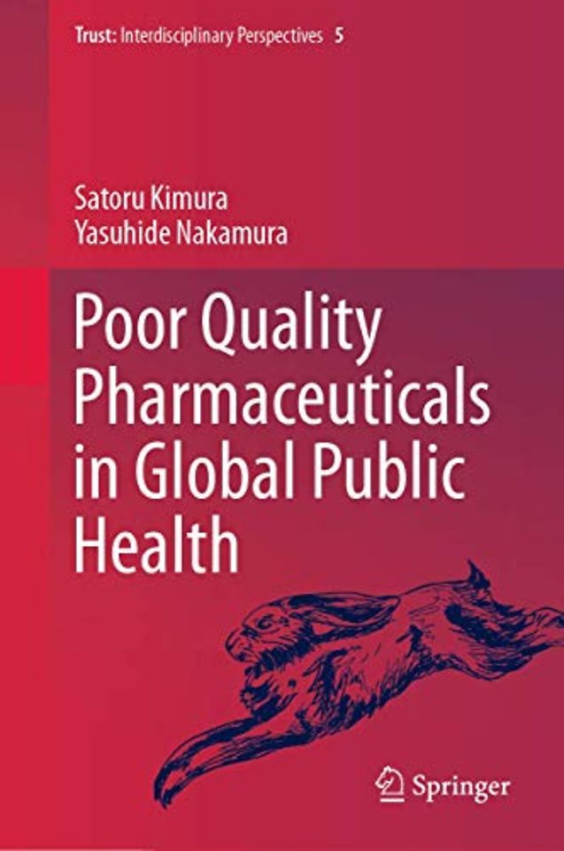 Poor Quality Pharmaceuticals in Global Public Health