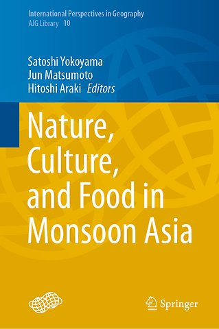 Nature, Culture, and Food in Monsoon Asia