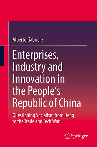 Enterprises, Industry and Innovation in the People's Republic of China