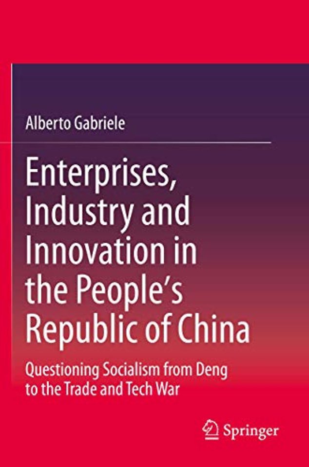 Enterprises, Industry and Innovation in the People's Republic of China