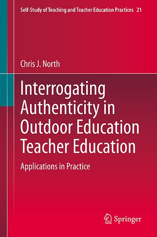 Interrogating Authenticity in Outdoor Education Teacher Education