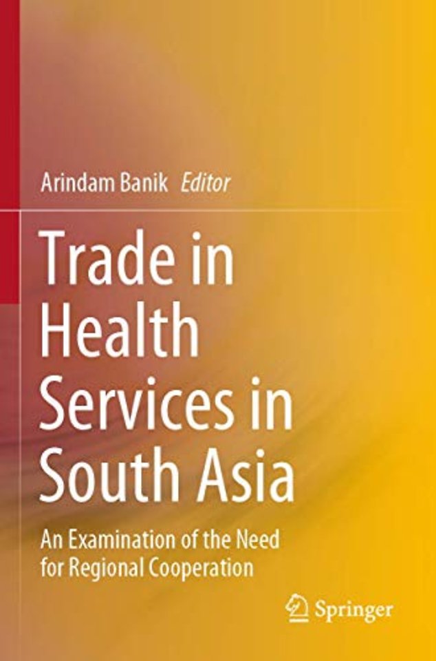 Trade in Health Services in South Asia
