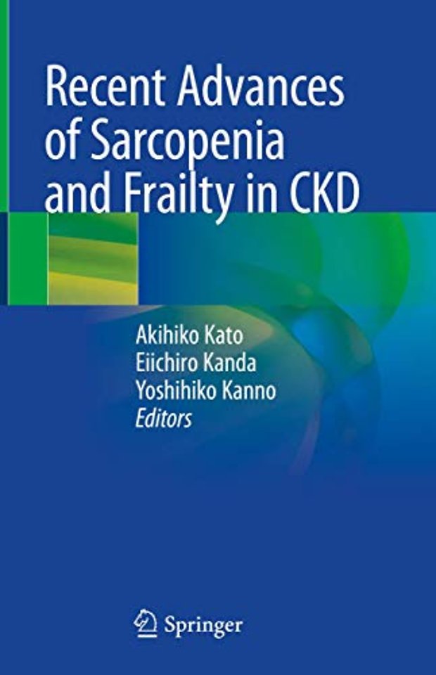 Recent Advances of Sarcopenia and Frailty in CKD