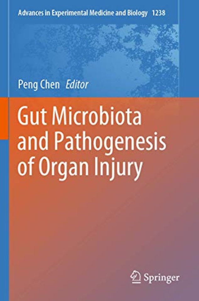 Gut Microbiota and Pathogenesis of Organ Injury