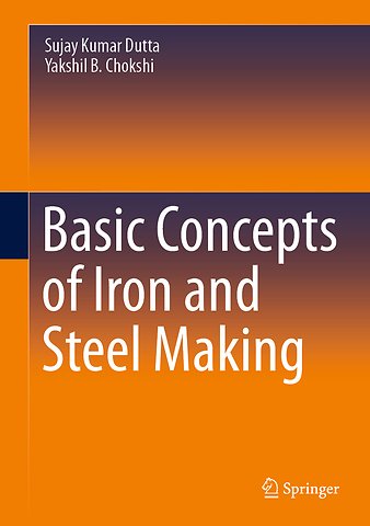 Basic Concepts of Iron and Steel Making