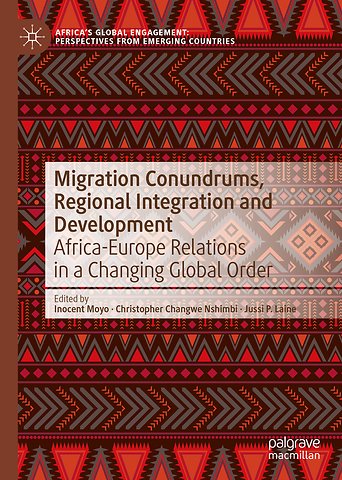 Migration Conundrums, Regional Integration and Development