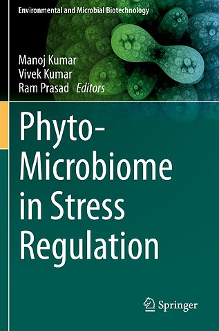 Phyto-Microbiome in Stress Regulation