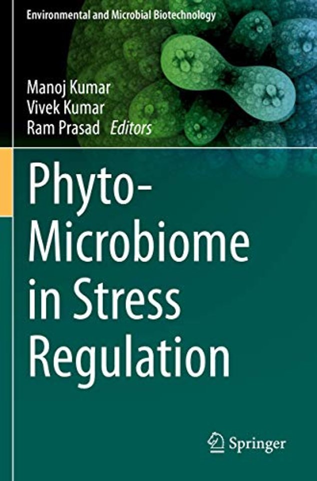 Phyto-Microbiome in Stress Regulation