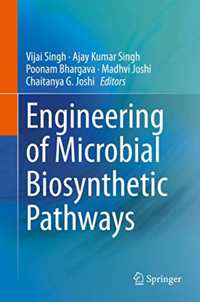 Engineering of Microbial Biosynthetic Pathways